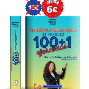 Libro PDF – 100+1 Ejercicios Pretérito Perfecto de Indicativo